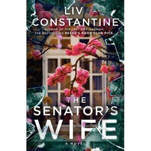 The Senator's Wife -- LIV Constantine